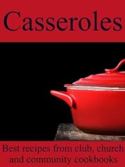 Casseroles best recipes for sale  Delivered anywhere in USA 