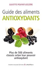 Guide aliments antioxydants d'occasion  Livré partout en France