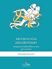 Archeologia dell erotismo. usato  Spedito ovunque in Italia 