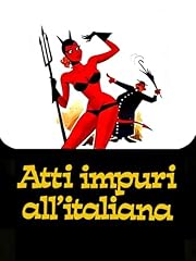 Atti impuri all usato  Spedito ovunque in Italia 