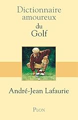Dictionnaire amoureux golf d'occasion  Livré partout en France