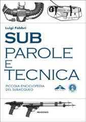 Sub. parole tecnica. usato  Spedito ovunque in Italia 