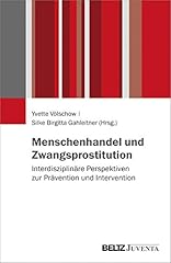 Menschenhandel zwangsprostitut gebraucht kaufen  Wird an jeden Ort in Deutschland