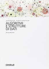 Algoritmi strutture dati usato  Spedito ovunque in Italia 