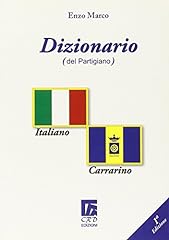 Dizionario italiano carrarino usato  Spedito ovunque in Italia 