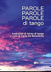 Parole parole parole usato  Spedito ovunque in Italia 