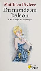 Balcon anthologie avantages d'occasion  Livré partout en France