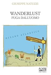 Wanderlust. fuga dall d'occasion  Livré partout en Belgiqu