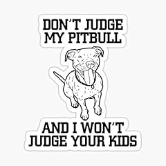 Judge pitbull sticker for sale  Delivered anywhere in USA 