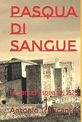 Pasqua sangue santa usato  Spedito ovunque in Italia 