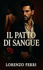 Patto sangue usato  Spedito ovunque in Italia 