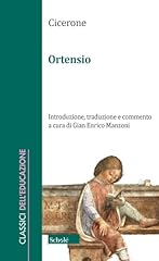 Ortensio. testo latino usato  Spedito ovunque in Italia 
