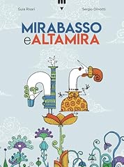 Mirabasso altamira. ediz. usato  Spedito ovunque in Italia 
