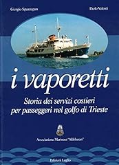 Vaporetti. storia dei usato  Spedito ovunque in Italia 