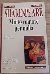 Molto rumore per usato  Spedito ovunque in Italia 