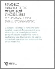 Inconciliabile. restauro della usato  Spedito ovunque in Italia 