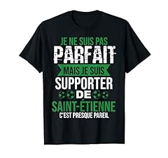 Cadeau Supporter Saint Étienne Foot Stéphanois Humour d'occasion  Livré partout en France
