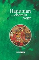 Hanuman chemin vent d'occasion  Livré partout en France