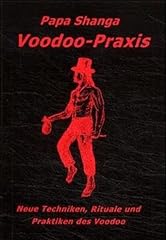 Voodoo praxis techniken gebraucht kaufen  Wird an jeden Ort in Deutschland