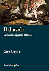 Diavolo. storia iconografica usato  Spedito ovunque in Italia 