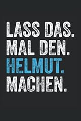 Lass den helmut gebraucht kaufen  Wird an jeden Ort in Deutschland
