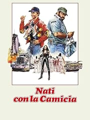 Nati con camicia usato  Spedito ovunque in Italia 