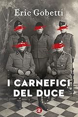 Carnefici del duce usato  Spedito ovunque in Italia 