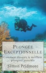 Plongée exceptionnelle deveni d'occasion  Livré partout en Belgiqu