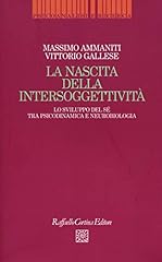 Nascita dell intersoggettivit� usato  Spedito ovunque in Italia 