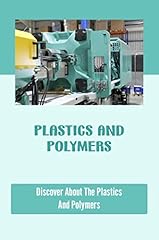 Plastics polymers discover for sale  Delivered anywhere in USA 
