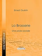 Brasserie plaie sociale d'occasion  Livré partout en France