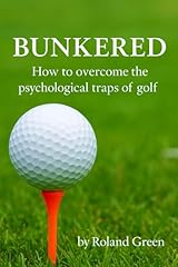 Bunkered overcome psychologica for sale  Delivered anywhere in UK