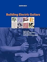 Building electric guitars for sale  Delivered anywhere in UK