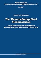 Wasserschutzpolizei niedersach gebraucht kaufen  Wird an jeden Ort in Deutschland