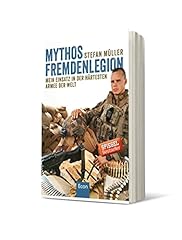 Mythos fremdenlegion einsatz gebraucht kaufen  Wird an jeden Ort in Deutschland