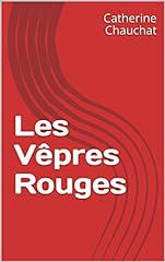 Vêpres rouges d'occasion  Livré partout en France
