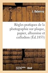 Règles pratiques photographie d'occasion  Livré partout en France