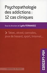 Psychopathologie addictions 12 d'occasion  Livré partout en France