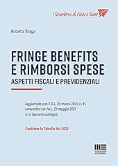 Fringe benefits rimborsi usato  Spedito ovunque in Italia 