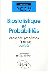 Biostatistique probabilités e d'occasion  Livré partout en France