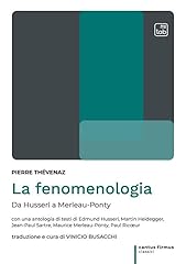 Fenomenologia. husserl merleau usato  Spedito ovunque in Italia 