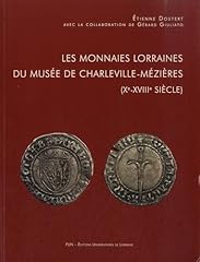 Monnaies lorraines musee d'occasion  Livré partout en Belgiqu