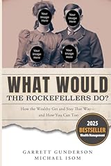 Would rockefellers wealthy for sale  Delivered anywhere in USA 