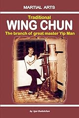 Traditional wing chun d'occasion  Livré partout en France