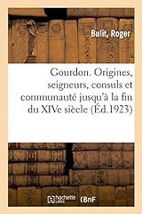 Gourdon origines seigneurs d'occasion  Livré partout en France