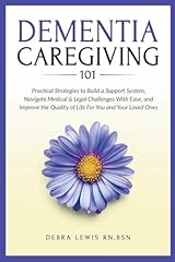 Dementia caregiving 101 for sale  Delivered anywhere in USA 