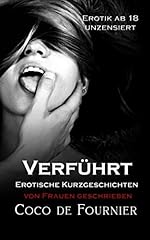 Verführt erotische kurzgeschi gebraucht kaufen  Wird an jeden Ort in Deutschland