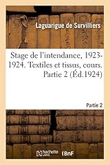 Stage intendance 1923 d'occasion  Livré partout en France