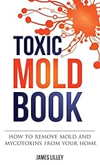 Toxic mold book for sale  Delivered anywhere in USA 