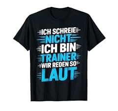 Schreie trainer spruch gebraucht kaufen  Wird an jeden Ort in Deutschland